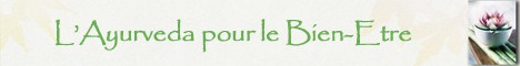 L’Ayurveda pour le Bien-Etre