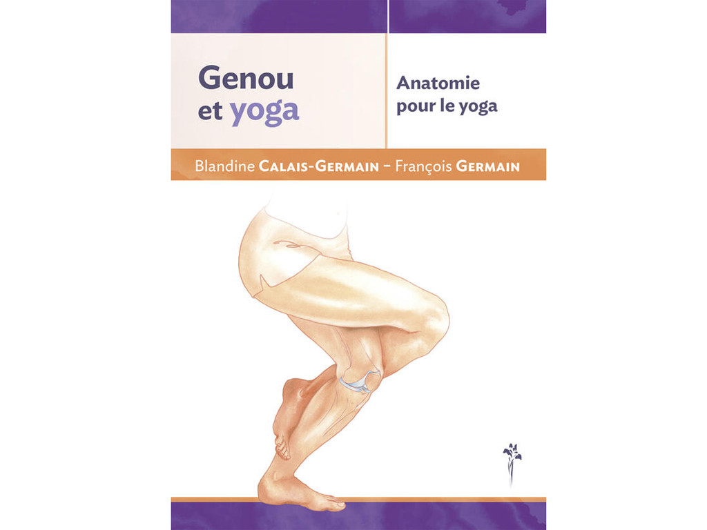 Item Anatomie pour le Yoga - Genou et Yoga Blandine Calais-Germain