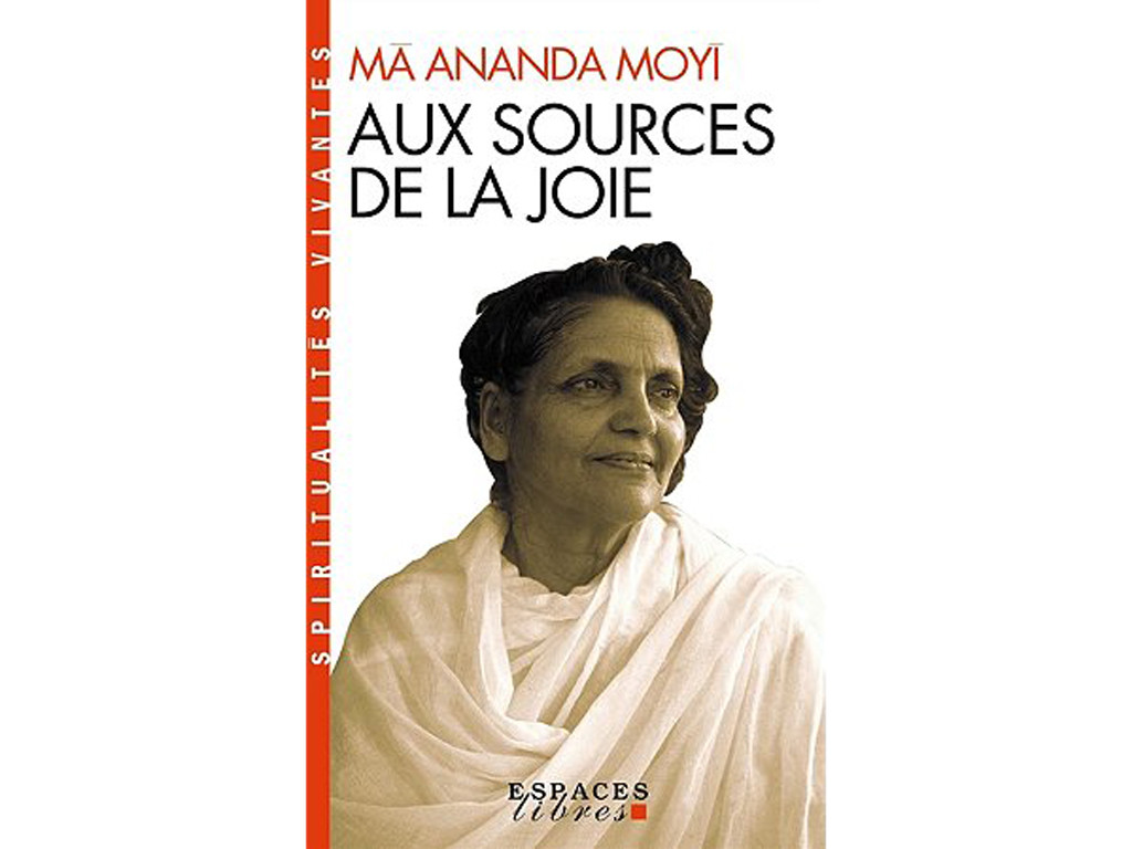Item Aux Sources de la Joie Ma Ananda Moyi