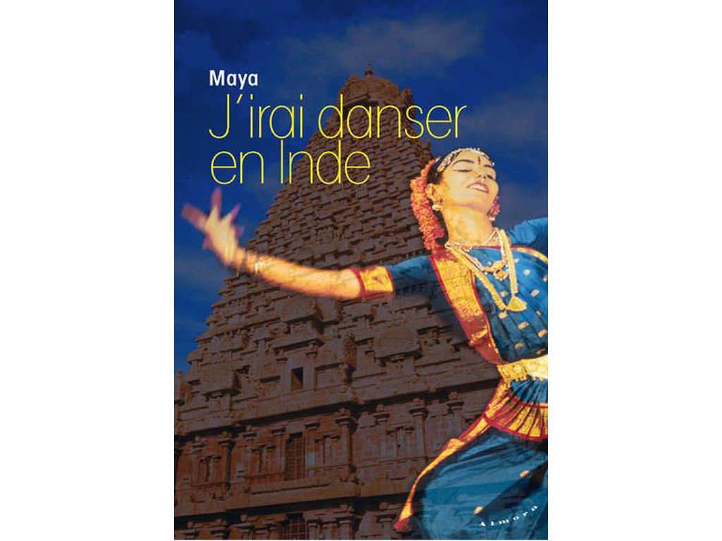 Item J'Irai Danser en Inde Maya