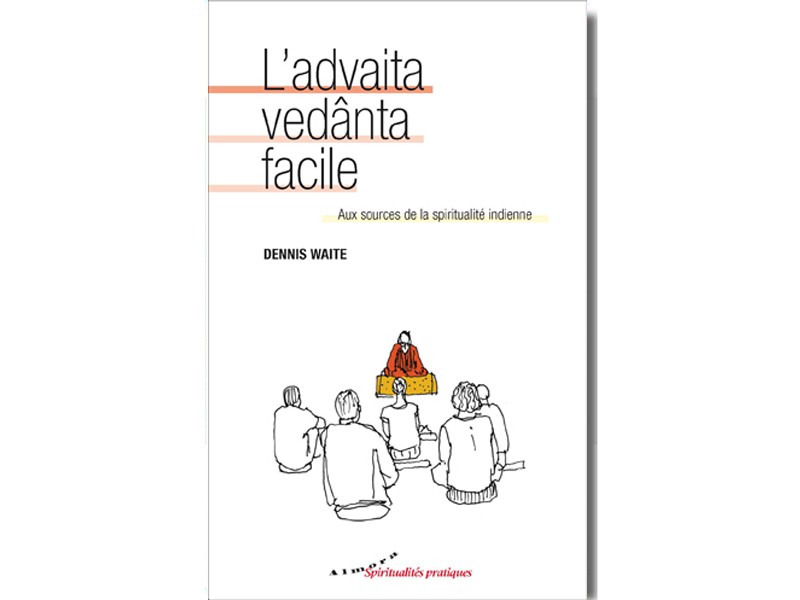 Item L'ADVAITA VEDANTA FACILE Dennis Waite
