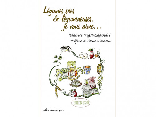 Legumes secs et legumineuses, je vous aime...