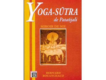 Yoga Sûtra de Patanjali - Miroir de Soi